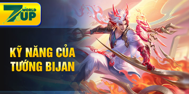 Kỹ năng của tướng Bijan
